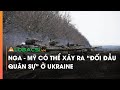 Nga - Mỹ Có Thể Xảy Ra “Đối Đầu Quân Sự” Ở Ukraine