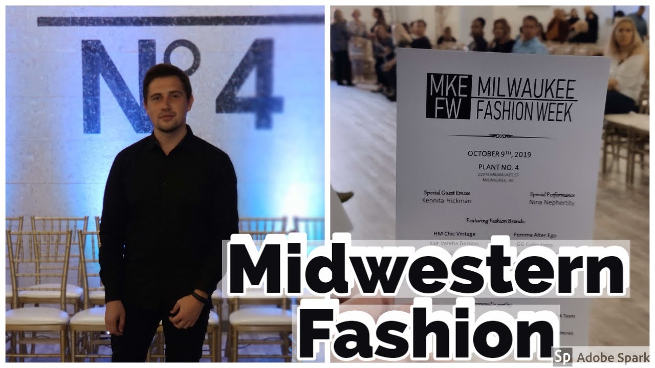 Milwaukee Fashion Week/ Midwestern fashion/ Is glitter a color?