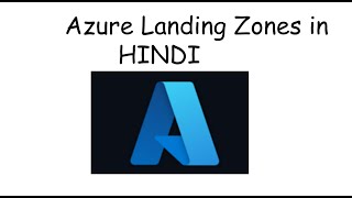 Azure Landing Zones in HINDI