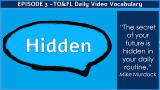 TO&FL Daily - Episode 3 (Hidden)