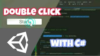 Detect Double Clicks in Unity!