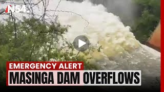 Emergency Alert! Masinga Dam Overflows - News54 Africa