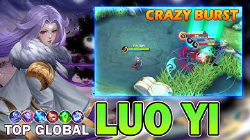 Luo Yi Crazy Burst Damage Top Global Luo Yi   Mobile Legends