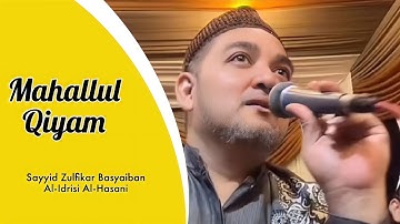 MERINDING‼️ MAHALLUL QIYAM MAULID DIBA’ DIPIMPIN OLEH SAYYID ZULFIKAR BASYAIBAN AL-IDRISI