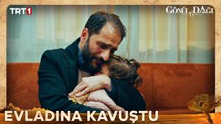 Hamdi Kızına Kavuştu - Gönül Dağı 215. 