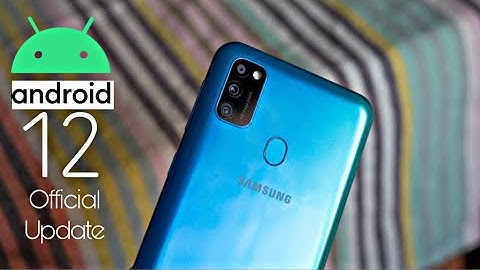 Samsung Galaxy M30s Android 12 Update