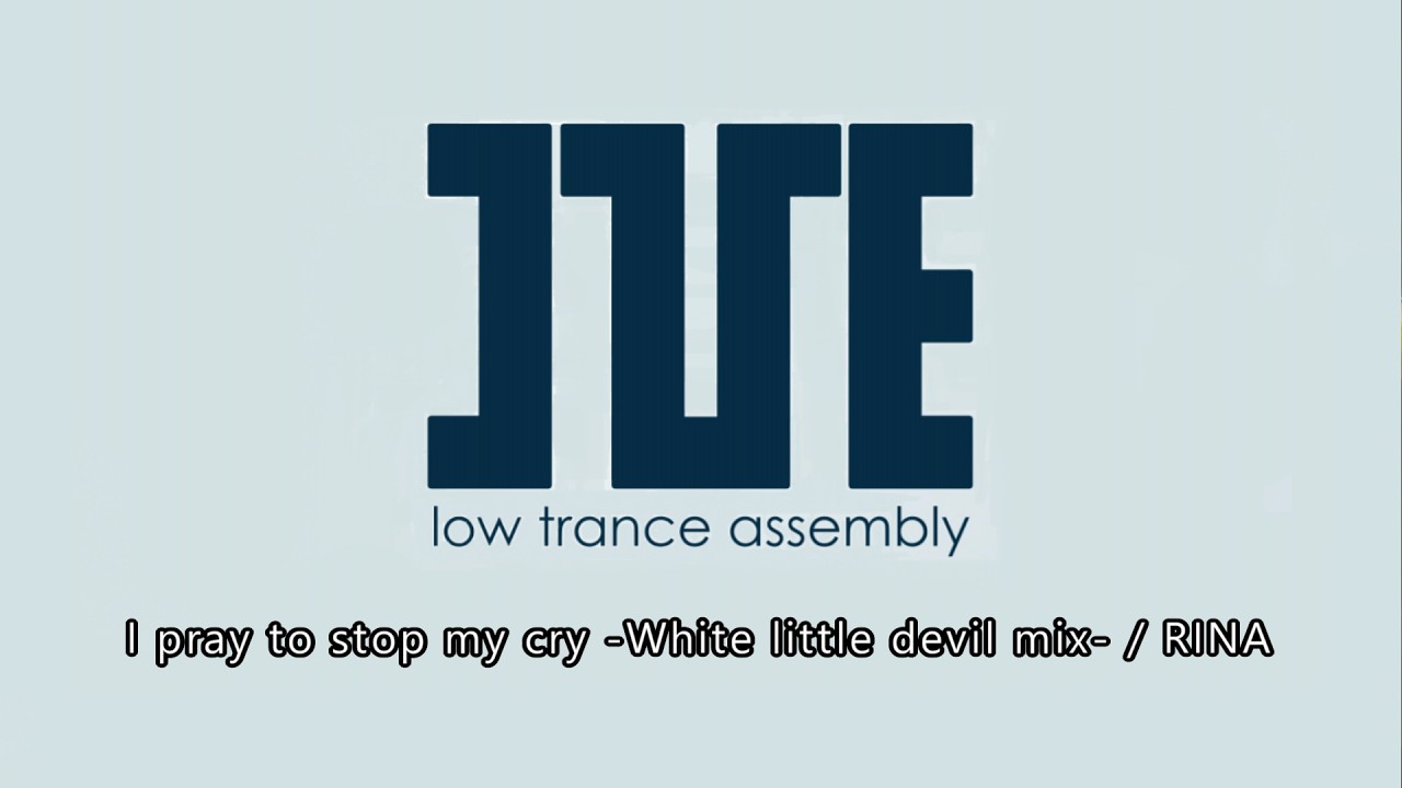 【I've Sound】I pray to stop my cry -White little devil mix- / RINA
