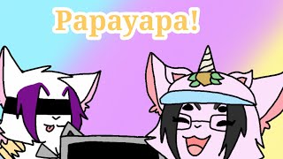 Papayapa || Animation Meme