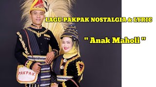 Lagu Pakpak Nostalgia || Anak Maholi.