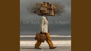 Get Back Up, Do It Again - Kelly Boesch