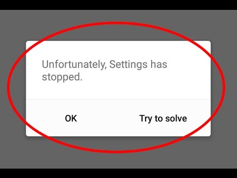 Fix Unfortunately Settings has stopped working in Android|Tablet