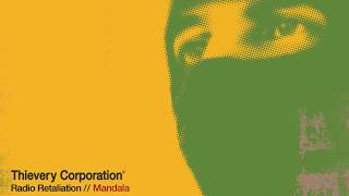 Thievery Corporation - Mandala [Official Audio]