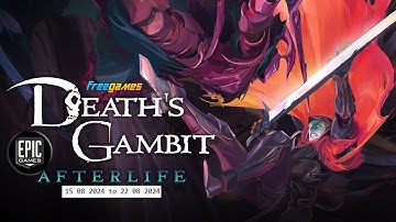 Free Game ! Death Gambit Afterlife ! Epic Games! 15 08 2024 to 22 08 2024