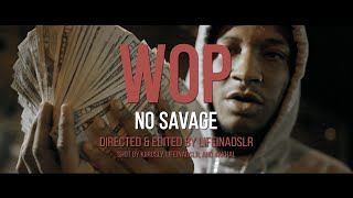 No Savage - WOP [Official Visualizer]