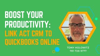 Link Act Software to QuickBooks Online: Great New Act CRM Feature. screenshot 4