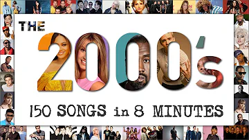 The Millennium Mix - A 2000's Mashup | 150 Songs in 8 Minutes (Various Artists of the 2000's)