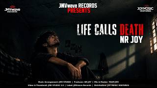 NR JOY - Life Calls Death (Official Music Video) | JMVwave RECORDS