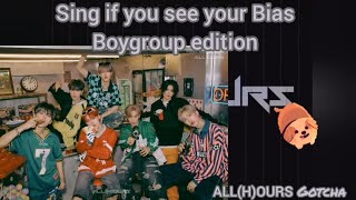 Sing if you see your Bias (Boygroup edition) ALL(H)OURS - Gotcha #kpop