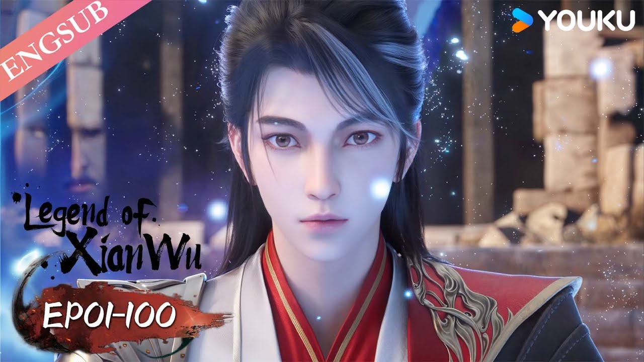 【Legend of Xianwu】EP01-100 | Chinese Fantasy Anime | YOUKU ANIMATION