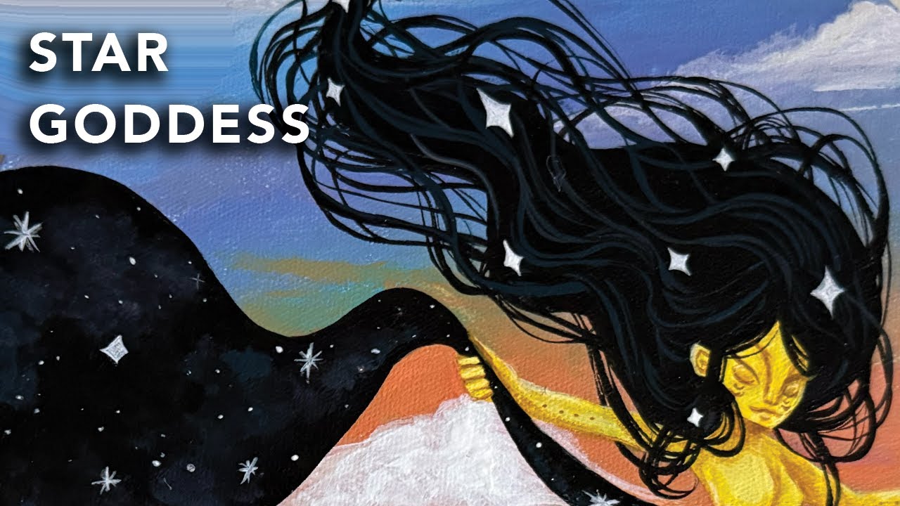 Painting A Star Goddess Taking Over the Sky ⭐ - YouTube