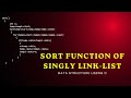Sorting of singly link list (Data Structure using C)