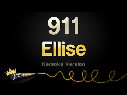 Ellise  - 911 (Karaoke Version)