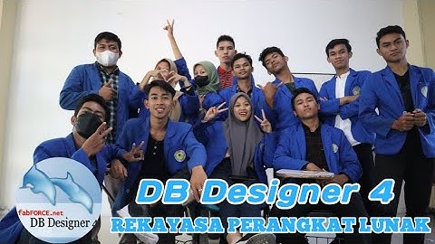 SISTEM BASIS DATA - TOOLS DAN CARA MENGGUNAKAN SOFTWARE DB DESIGNER 4 - RPL - UTM
