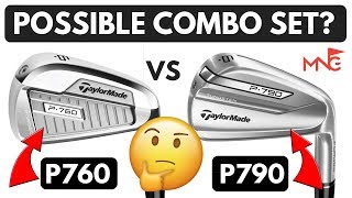 TaylorMade P760 Iron VS P790 Iron - Possible Combo Set?