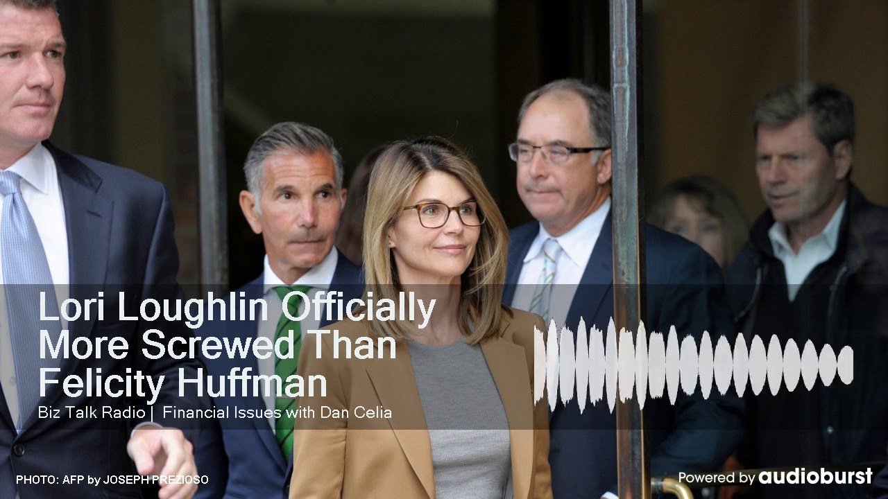 Lori Loughlin Officially More Screwed Than Felicity Huffman