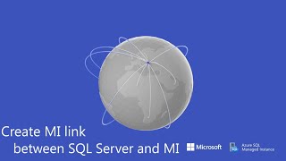 Azure SQL MI session - Create MI link between SQL Server and MI