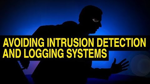 Avoiding Intrusion Detection and Logging Systems [Taglish]