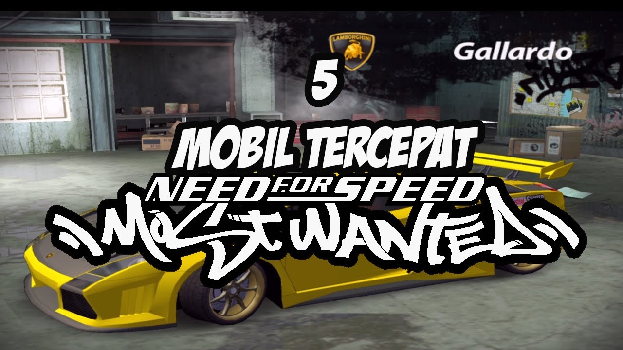 5 Mobil Tercepat Need For Speed Most Wanted Ps2 Youtube