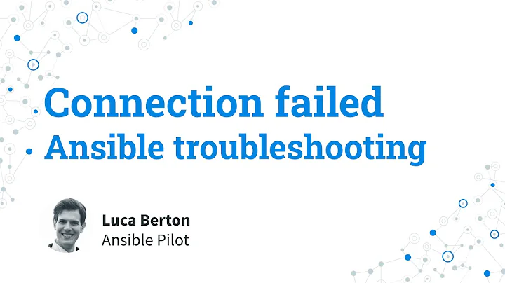 Ansible troubleshooting - connection failed