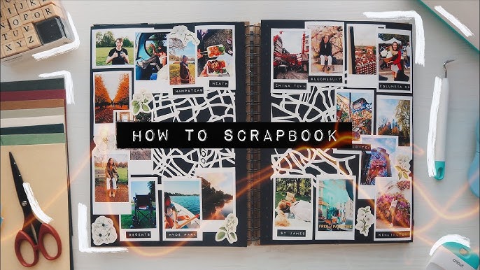 DIY How to Scrapbook  *aesthetic ideas* tips + inspiration 