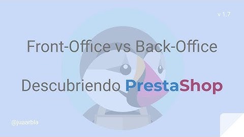 La Tienda Virtual  | Guía de USUARIO | Descubriendo PrestaShop - Juan Armada