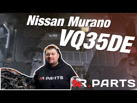 Краткий Обзор Двигателя с автомобиля Nissan Murano VQ35DE 3,5 литра