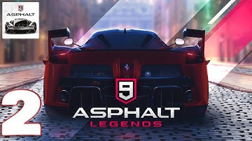 Asphalt 9: Legends Gameplay Walkthrough Part 2 (iOS, Android)