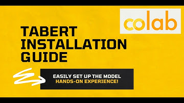 Table BERT (TaBERT) Installation Guide in google Colab