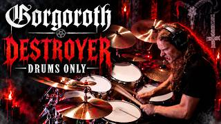GORGOROTH – DESTROYER | DRUMS ONLY | Simon Skrlec