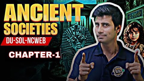 Ancient Societies Chapter 1st | BA. Program Semester 1st History#du#sol#ncweb#collegeclasses#ingou🤩🤩