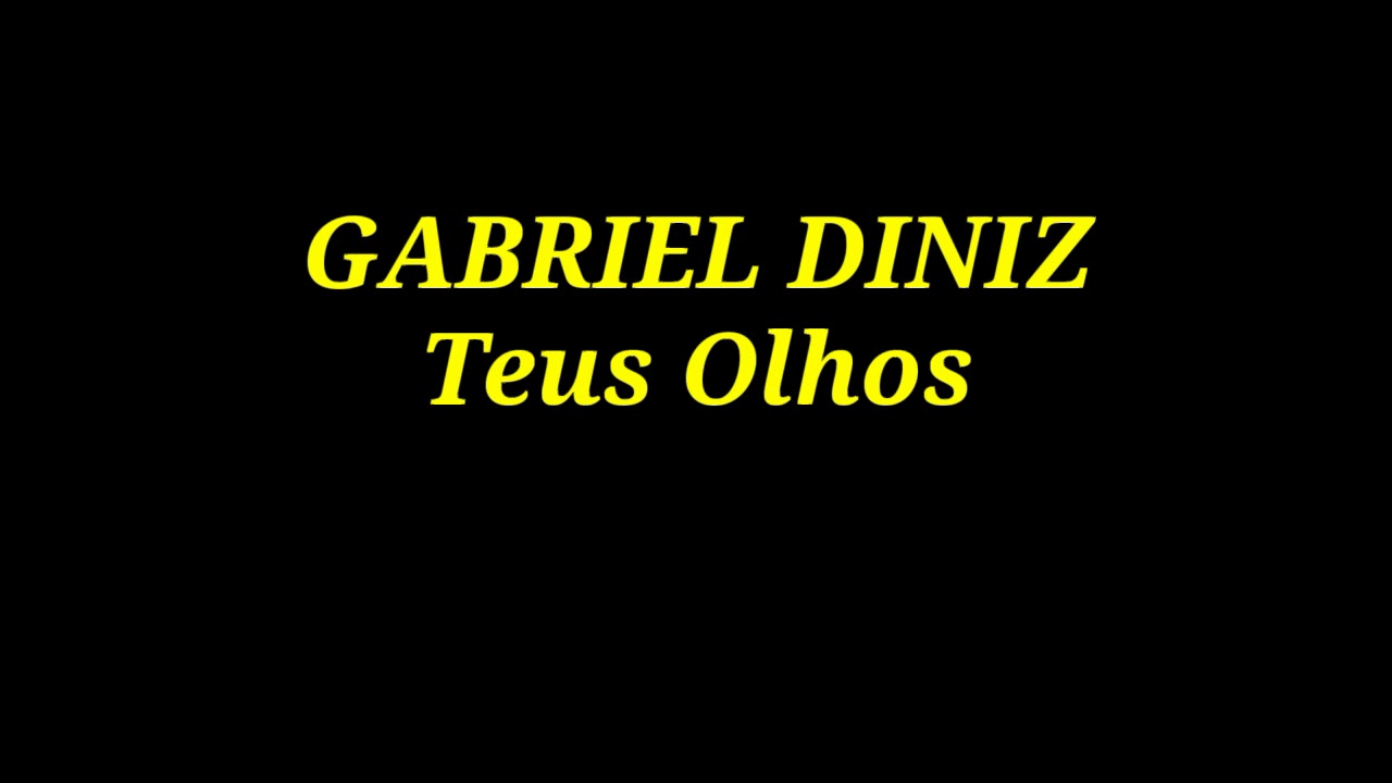 Karaokê Gabriel Diniz Teus Olhos