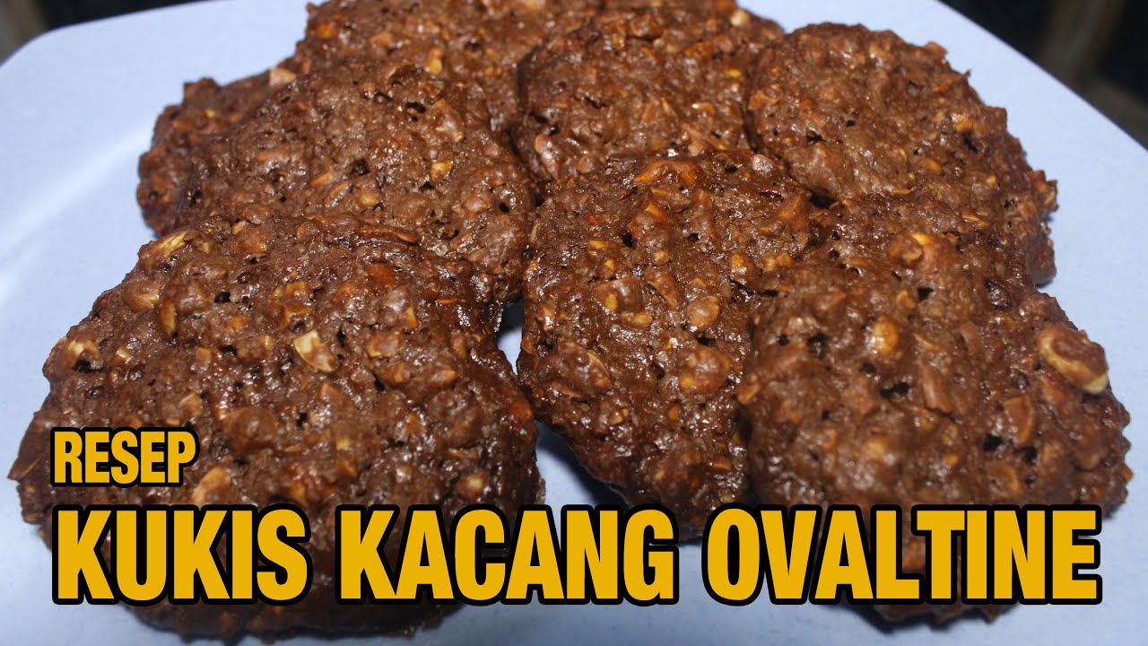 Resep Kukis Kacang Ovaltine Kukis Enak Paling Simpel Youtube