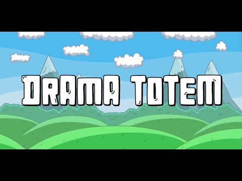 Drama Totem