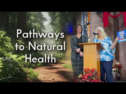 Pathways to Natural Health — Connie Criswell & Valerie Wachsmann