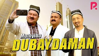 Mutoyiba - Dubaydaman (hajviy ko'rsatuv)