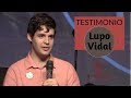 Testimonio de Lupo Vidal | 16/jun/2019