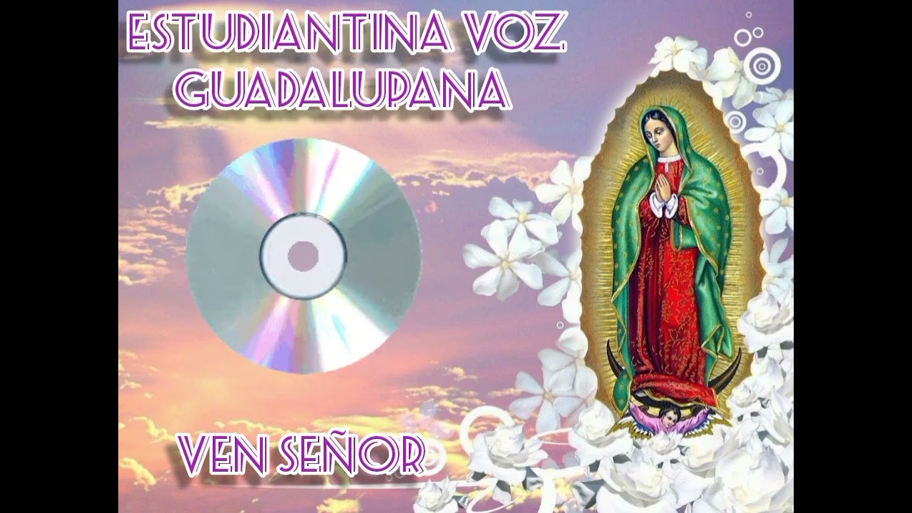 Ven señor versión estudiantina 