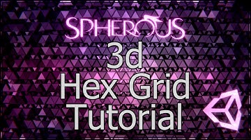 3D Hex Grid Tutorial