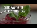 Our Favorite Refreshing Teas | MyRecipes