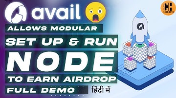 Avail - Light Client Node Challenge🤖Setup Guide, 🎁Confirmed Rewards - Hindi